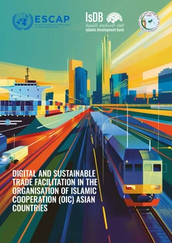 Digital and Sustainable Trade Facilitation in the OIC Asian countries