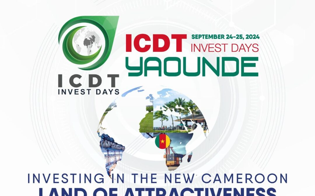 ICDT Invest Days – Yaoundé
